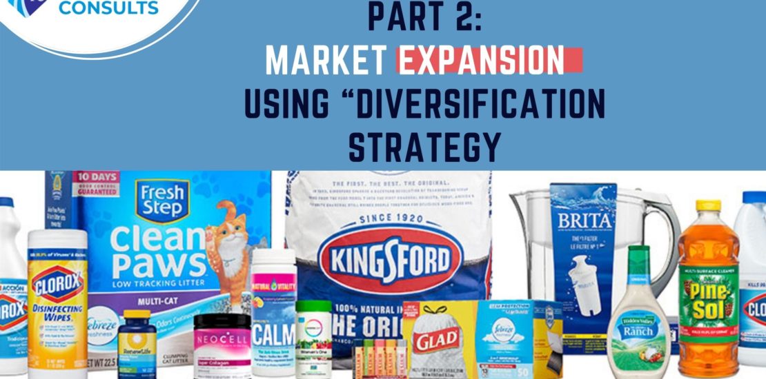 MARKET EXPANSION USING “DIVERSIFICATION STRATEGY